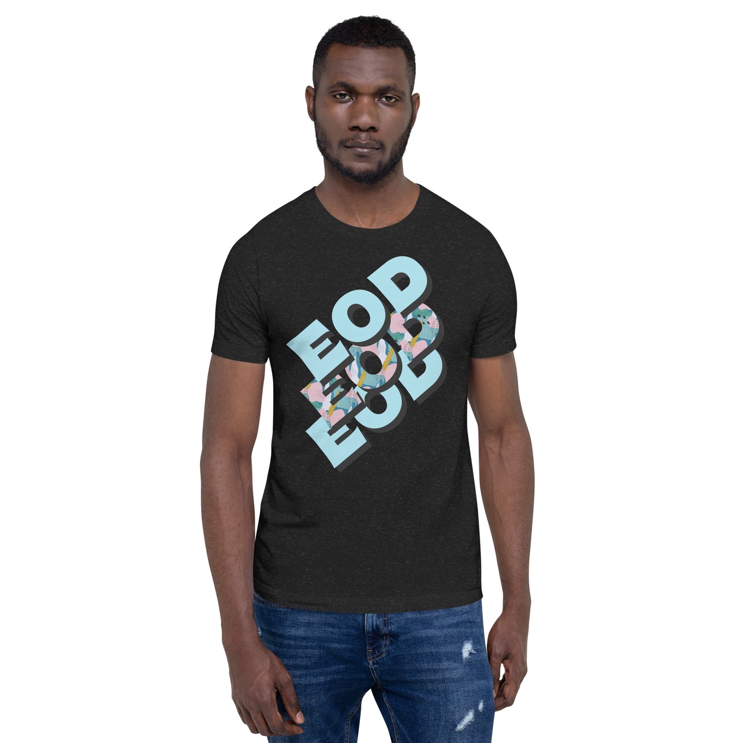 EOD Still Unisex T-Shirt